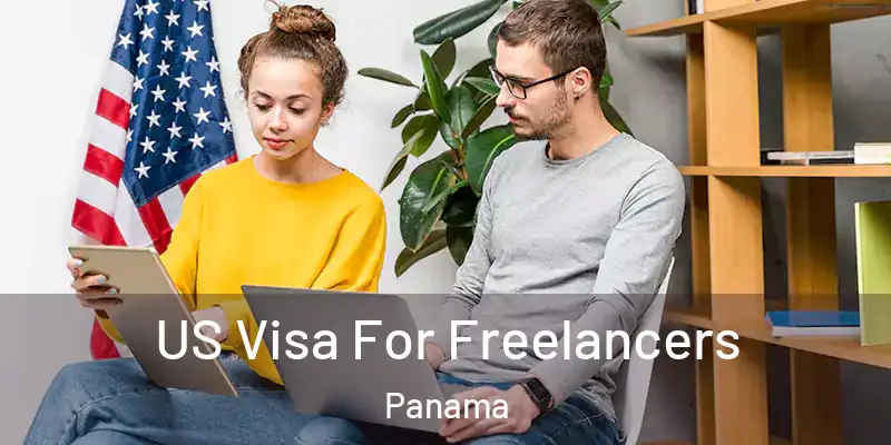  US Visa For Freelancers Panama