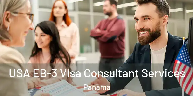  USA EB-3 Visa Consultant Services Panama
